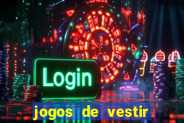 jogos de vestir pessoas ricas